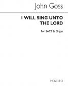I Will Sing Unto The Lord 