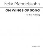 Mendelssohn On Wings Of Song SA 
