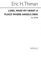 Lord Make My Heart A Place Where Angels Sing 