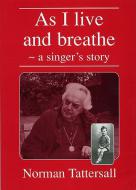 As I Live And Breathe 