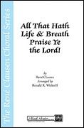 All That Hath Life And Breath Praise Ye The Lord! 