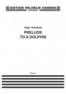 Holmboe Prelude To A Dolphin F/S 