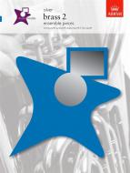 ABRSM Music Medals: Brass 2 Ensemble Pieces - Silver 