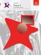 ABRSM Music Medals: Brass 2 Ensemble Pieces - Bronze 