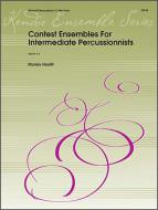 Contest Ensembles For Intermediate Percussionists 