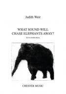 What Sound Will Chase Elephants Away? 