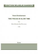 Two Pieces In Slow Time 