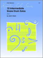 10 Intermediate Snare Drum Solos 
