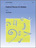 Festival Pieces For Mallets 