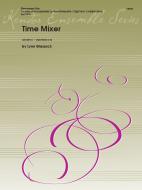 Time Mixer 