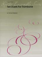 Ten Duets For Trombone 
