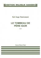 Le Tombeau de Pere Igor 