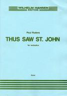 Thus Saw St. John 