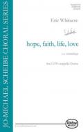 Hope, Faith, Life, Love 