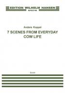 7 Scenes F. Everyday Cow Life 