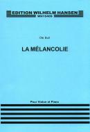 La Melancolie 