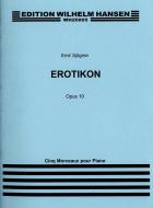 Erotikon Op. 10 