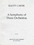 Symphony of Three Orchestras 