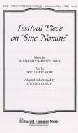 Festival Piece On Sine Nomine 