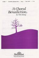 A Choral Benediction 