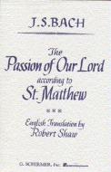 St. Matthew Passion 