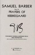 Prayers Of Kierkegaard Op. 30 
