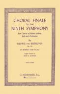 Choral Finale (Symphony No. 9 In D Minor) 