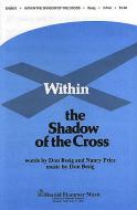 Within The Shadow Of The Cross 