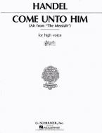 Come Unto Him 