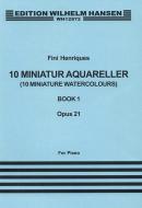 Miniature Aquarelles Op. 21 Book 1 