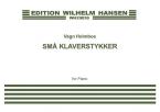 Holmboe Small Piano Pieces/Sma Klaversykker 