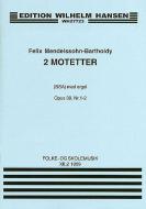 Two Motets Op. 39 No. 1/2 