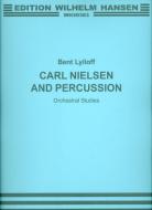 Carl Nielsen and Percussion 
