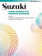 Suzuki String Quartets for Beginning Ensembles Vol. 3 