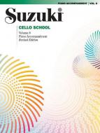 Suzuki Cello School 8: Piano Accompaniments 