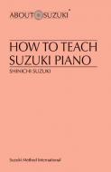 How To Teach Suzuki Piano 