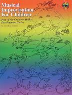 Musical Improvisation For Children 