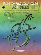 Fun Improvisation for Cello Book 1 
