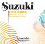 Suzuki Flute School 3, 4 & 5 CD 