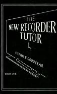 The New Recorder Tutor 1 