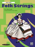Folk Strings For Solo Instruments 