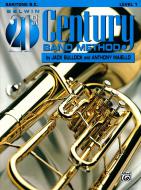 Belwin 21st Century Band Method, Level 1 