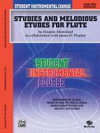 Studies and Melodious Etudes for Flute, Level 2 
