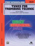 Tunes For Trombone Technic, Level 2 