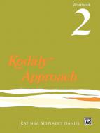 Kodaly Approach (Workbook 2) 