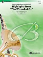 The Wizard Of Oz Highlights From Standard