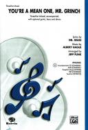 You're A Mean One, Mr. Grinch 