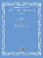 The Organ Music of Alexandre Guilmant 1 