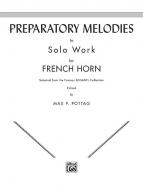 Preparatory Melodies To Solo Work 