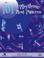 101 Rhythmic Rest Patterns 